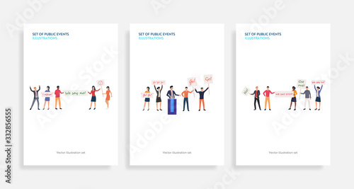 Set of public events illustrations. Flat vector illustrations of people protesting with placards or supporting candidate. Election concept for banner, website design or landing web page