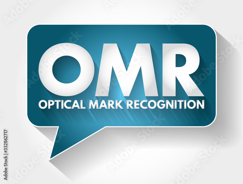 OMR - Optical Mark Recognition acronym message bubble, technology concept background