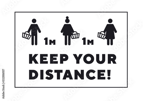 Keep your distance notification. grocery stores