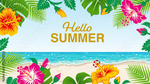 Tropical plants frame and beach landscape - included words "Hello Summer"