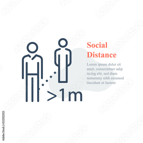 Social distance, keep away, avoid contact, self isolation