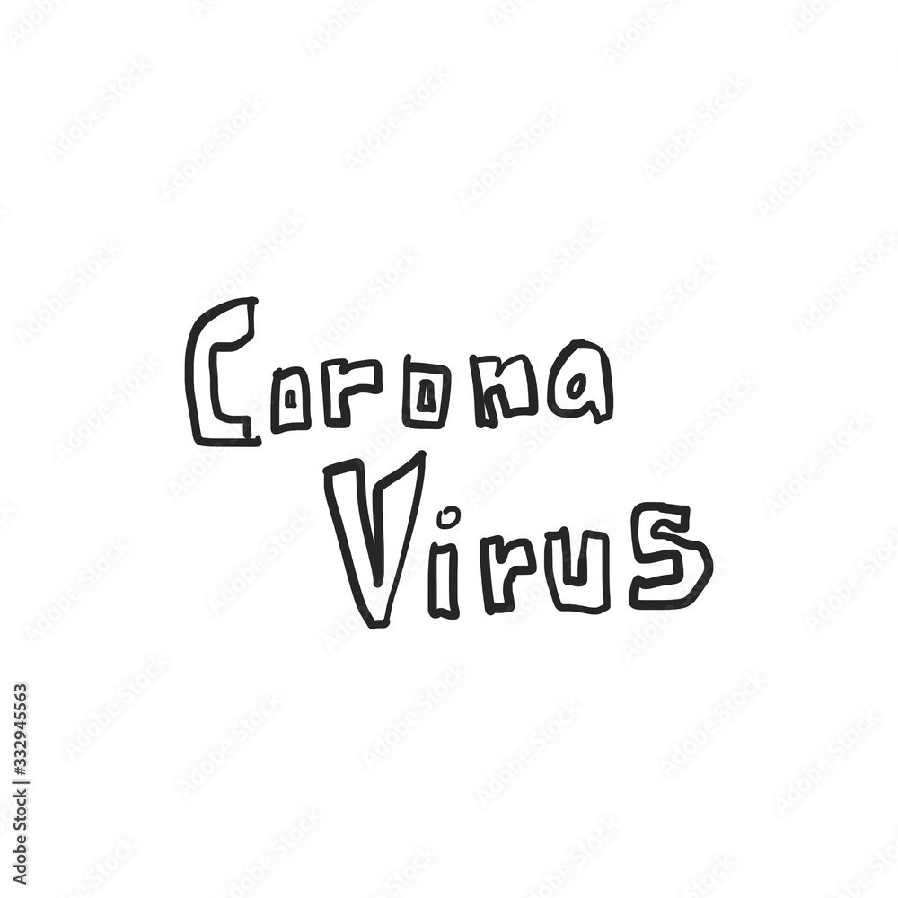 Quirky Corona Virus COVID19 Text Quirky Corona Virus COVID19 Text
