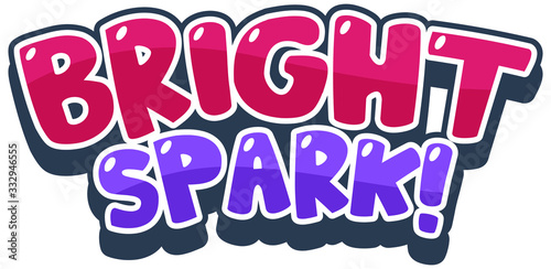 Foto Font design for word bright spark on white background