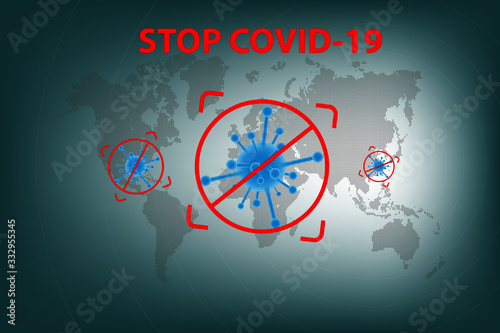 Stop outbreak of coronavirus disease (COVID-19) sign and symbol, that spreading from Wuhan mid of China to around of the world in green background.