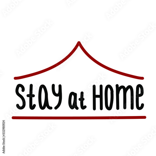 Stay at home- warning inscription on a white background with roof of china the house . Social distance, self isolation in home. Simple vector illustration of coronavirus 2019-ncov covid-19