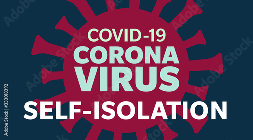 Covid-19 Coronavirus Self-Isolation Graphic