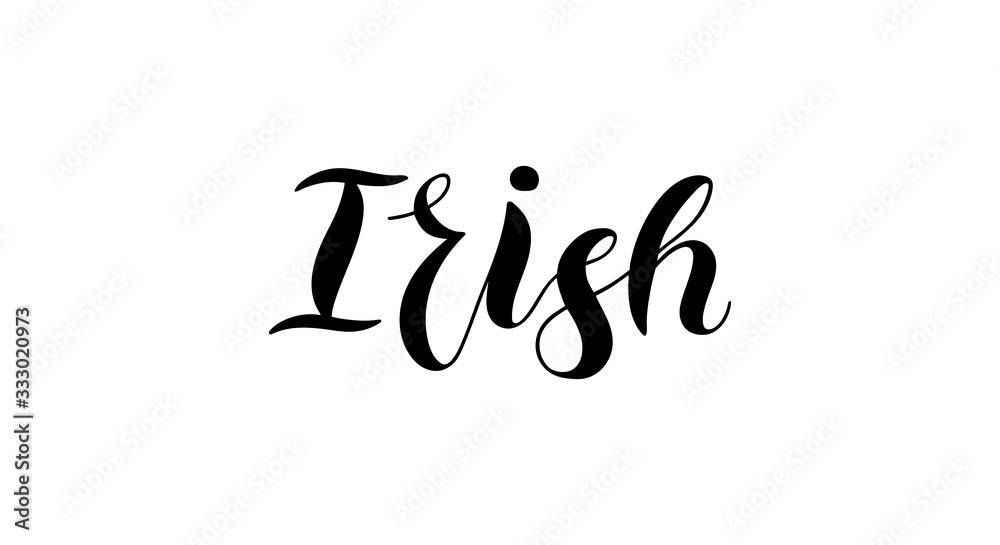 Hand drawn coffee drink, lettering type of coffee IRISH on white background for menu or cafe signs