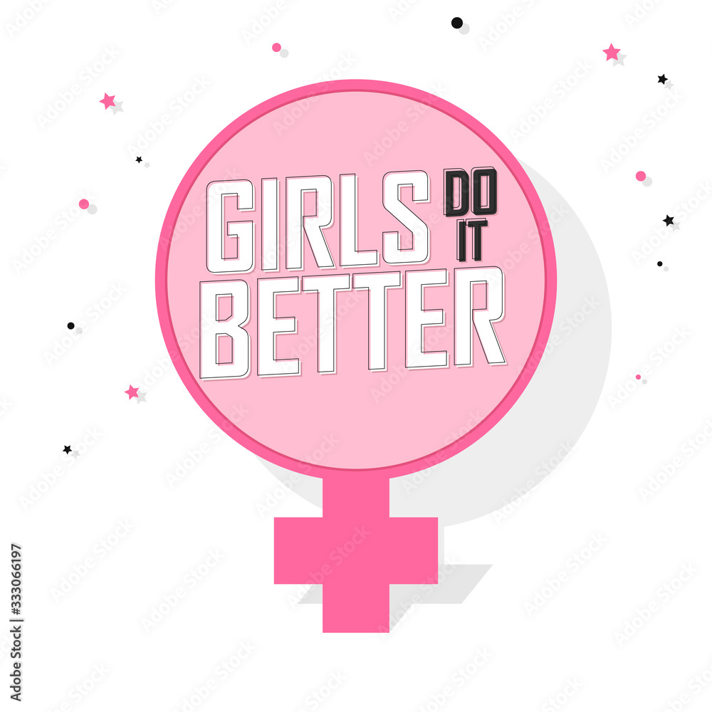 Girls Do it Better, banner design template, vector illustration Girls Do it Better, banner design template, vector illustration