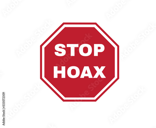 Stop Hoax sign  Sign symbol backgruund  vector illustration. 