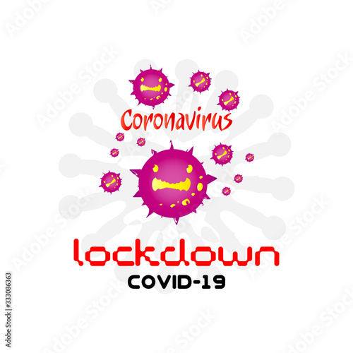 Illustrations concept Novel Coronavirus COVID-19, 2019-nCov Lockdown. Virus from Wuhan China. Virus infections prevention logo and symbol. Lockdown to prevent spreading virus.