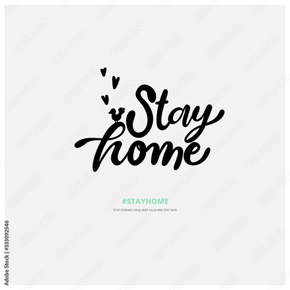 Hand drawn calligraphy stay home vector for corona virus awareness Hand drawn calligraphy stay home vector for corona virus awareness