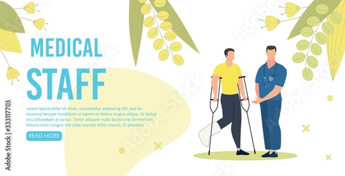 Medical Staff for People with Disabilities Trendy Flat Vector Web Banner, Landing Page Template. Male Doctor Controlling Treatment, Healing Process of Injured Man with Broken Leg Bone Illustration