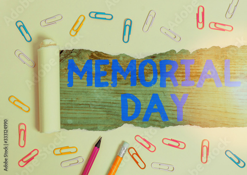 Handwriting text Memorial Day. Conceptual photo remembering the military demonstratingnel who died in service photo