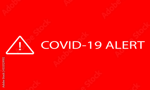 Coronavirus alert typography. COVID-19 alert. Stop COVID-19. Stop coronavirus. Coronavirus warning sign. danger of infection COVID-19 sing concept. Vector illustration on red background.