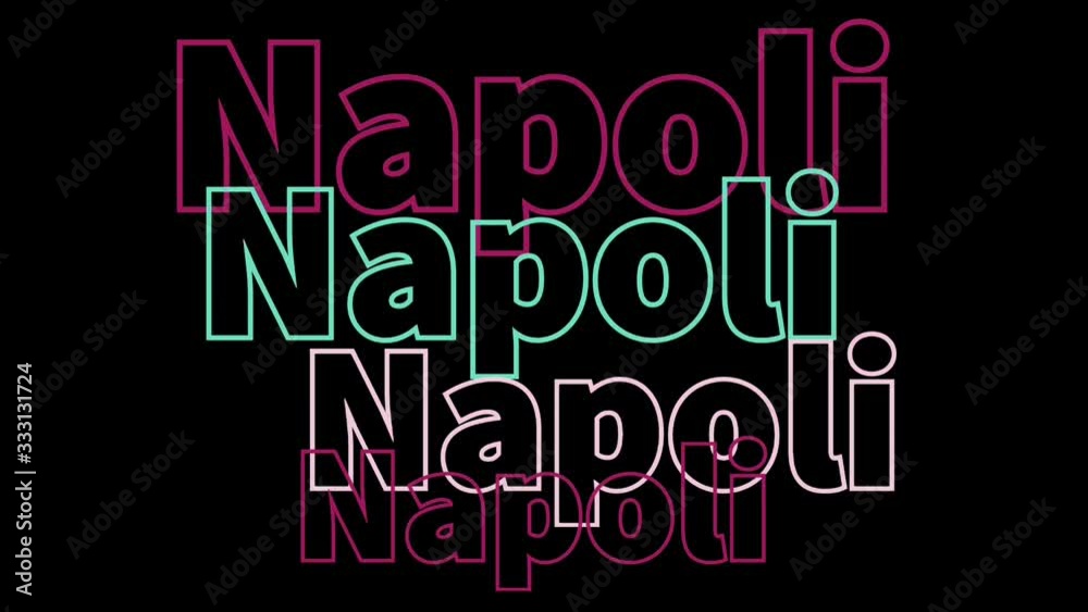 animated inscription of the inscription NAPLES animated inscription of the inscription NAPLES