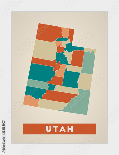 Utah poster. Map of the US state with colorful regions. Shape of Utah with US state name. Astonishing vector illustration.