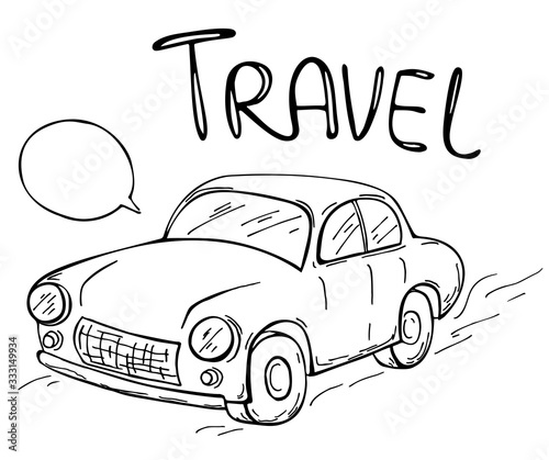 Hand drawn cartoon travel car isolated on white background. Lettering Travel. Vector coloring card. Perfect for greeting card, postcard, print, coloring book.