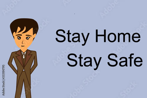 Using tool for making man with wording of stay home stay safe