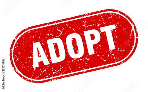 adopt sign. adopt grunge red stamp. Label