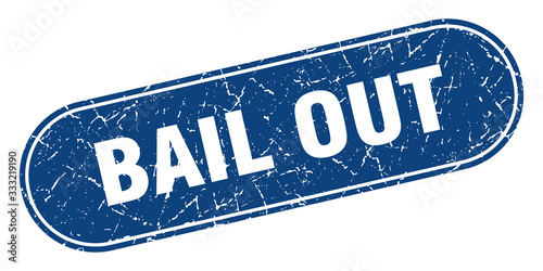bail out sign. bail out grunge blue stamp. Label