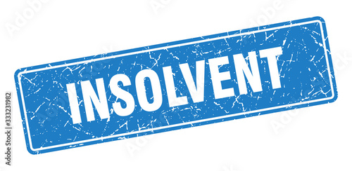 insolvent stamp. insolvent vintage blue label. Sign