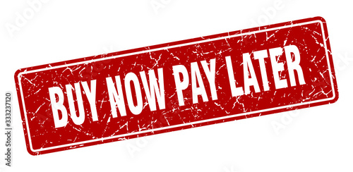 buy now pay later stamp. buy now pay later vintage red label. Sign