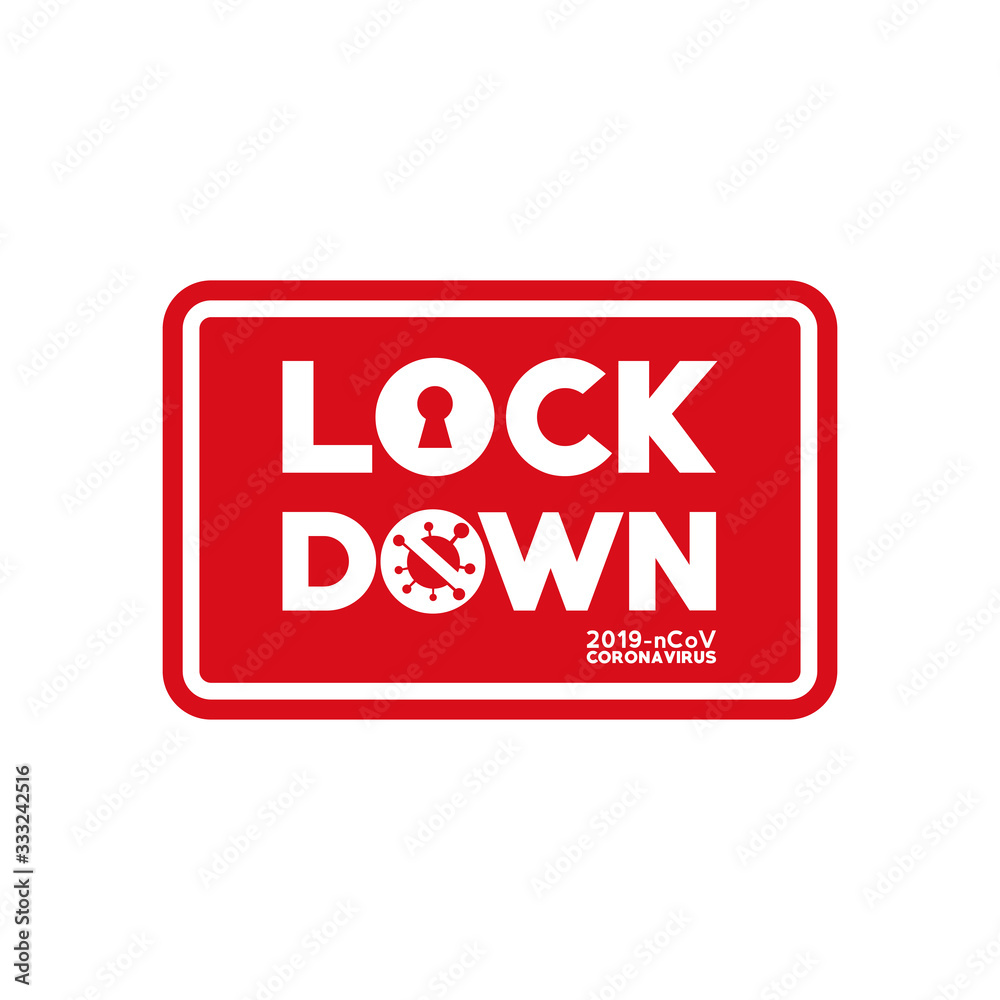 CORONAVIRUS LOCKDOWN. Covid-19 Pandemic world lockdown for quarantine. Corona Virus Illustration Vector CORONAVIRUS LOCKDOWN. Covid-19 Pandemic world lockdown for quarantine. Corona Virus Illustration Vector