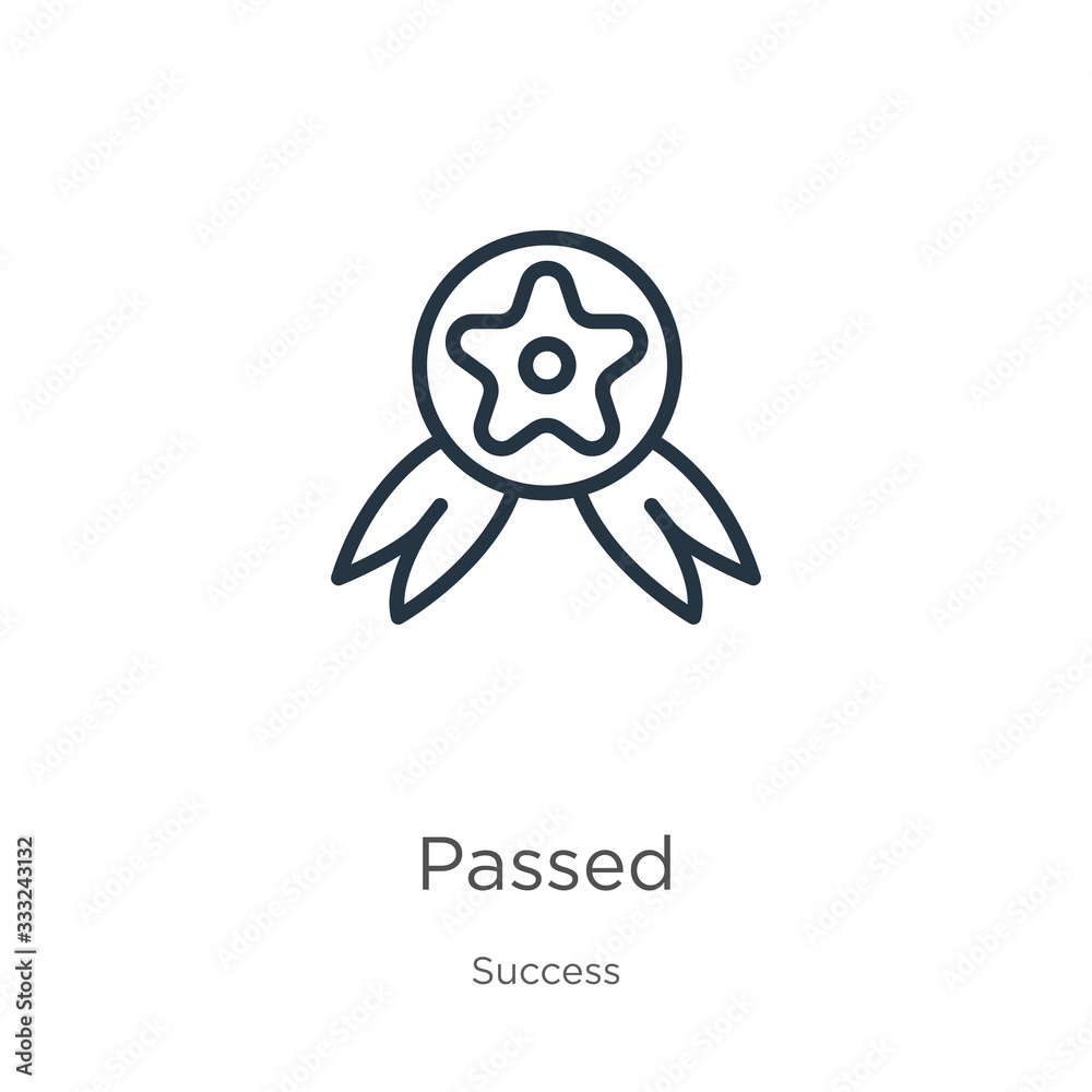 Obraz premium Passed icon. Thin linear passed outline icon isolated on white background from success collection. Line vector sign, symbol for web and mobile