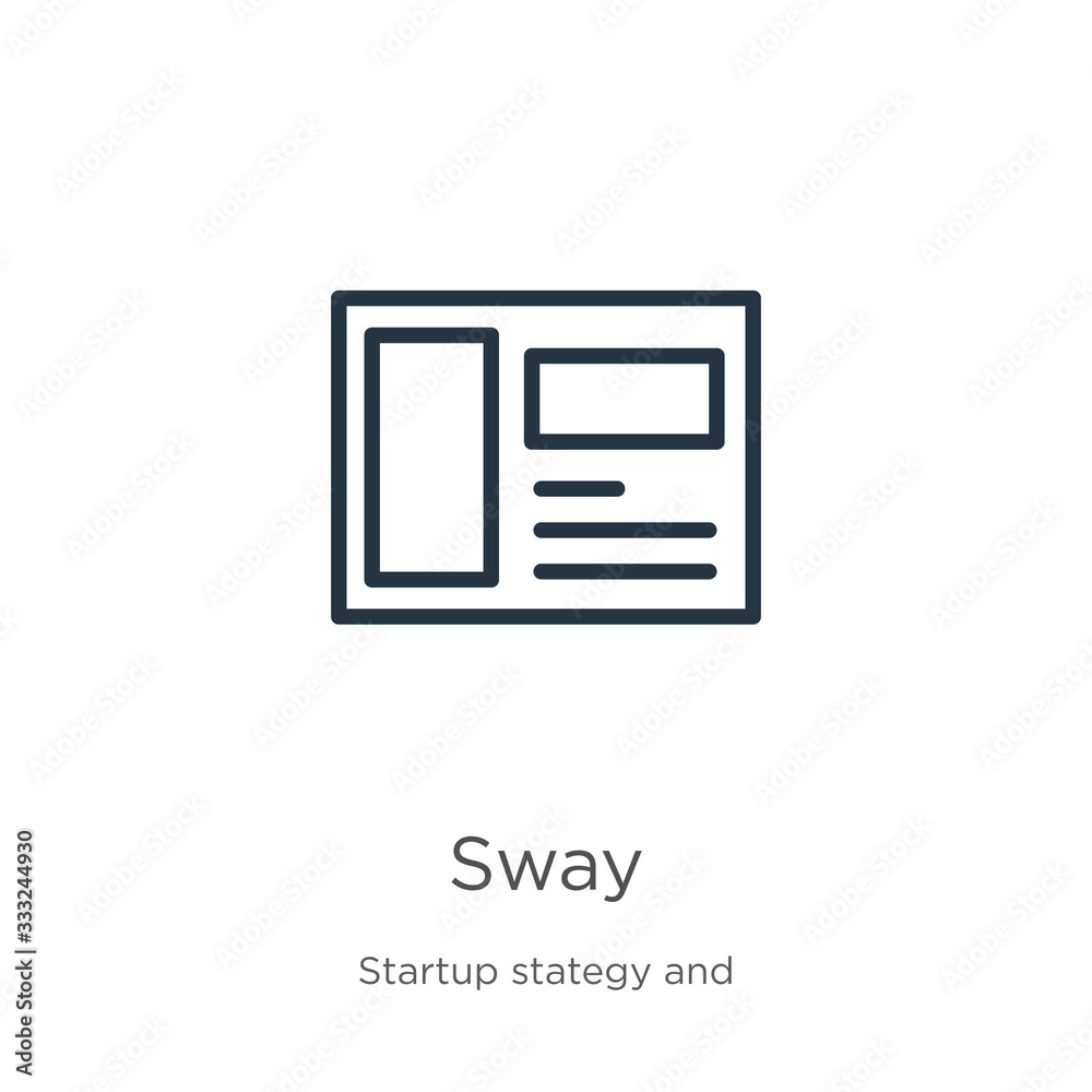 Sway icon. Thin linear sway outline icon isolated on white background from startup collection. Line vector sign, symbol for web and mobile Sway icon. Thin linear sway outline icon isolated on white background from startup collection. Line vector sign, symbol for web and mobile