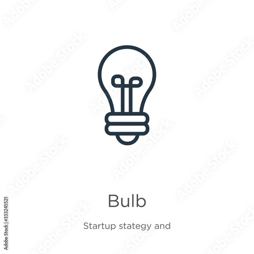 Bulb icon. Thin linear bulb outline icon isolated on white background from startup stategy and success collection. Line vector sign, symbol for web and mobile