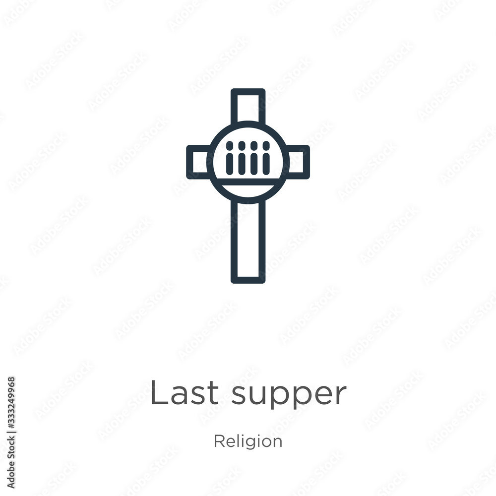 Last supper icon. Thin linear last supper outline icon isolated on white background from religion collection. Line vector sign, symbol for web and mobile
