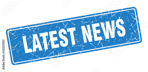 latest news stamp. latest news vintage blue label. Sign
