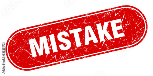 mistake sign. mistake grunge red stamp. Label
