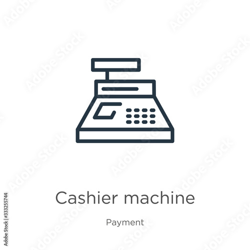 Cashier machine icon. Thin linear cashier machine outline icon isolated on white background from payment collection. Line vector sign, symbol for web and mobile