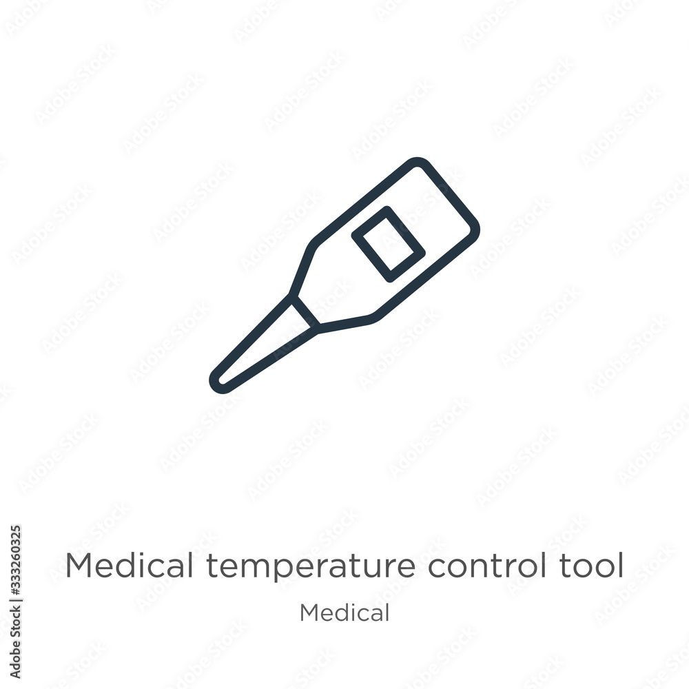 Medical temperature control tool icon. Thin linear medical temperature control tool outline icon isolated on white background from medical collection. Line vector sign, symbol for web and mobile Medical temperature control tool icon. Thin linear medical temperature control tool outline icon isolated on white background from medical collection. Line vector sign, symbol for web and mobile