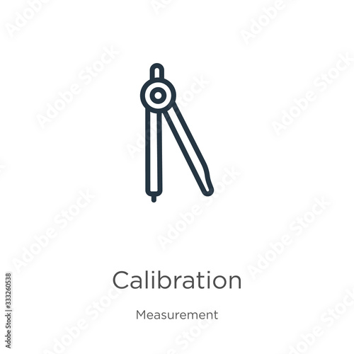 Calibration icon. Thin linear calibration outline icon isolated on white background from measurement collection. Line vector sign, symbol for web and mobile