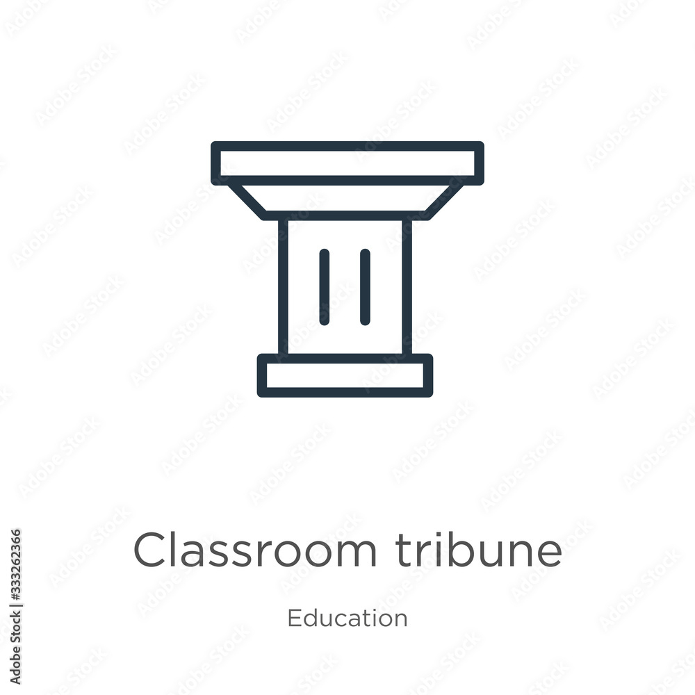 Classroom tribune icon. Thin linear classroom tribune outline icon isolated on white background from education collection. Line vector sign, symbol for web and mobile Classroom tribune icon. Thin linear classroom tribune outline icon isolated on white background from education collection. Line vector sign, symbol for web and mobile