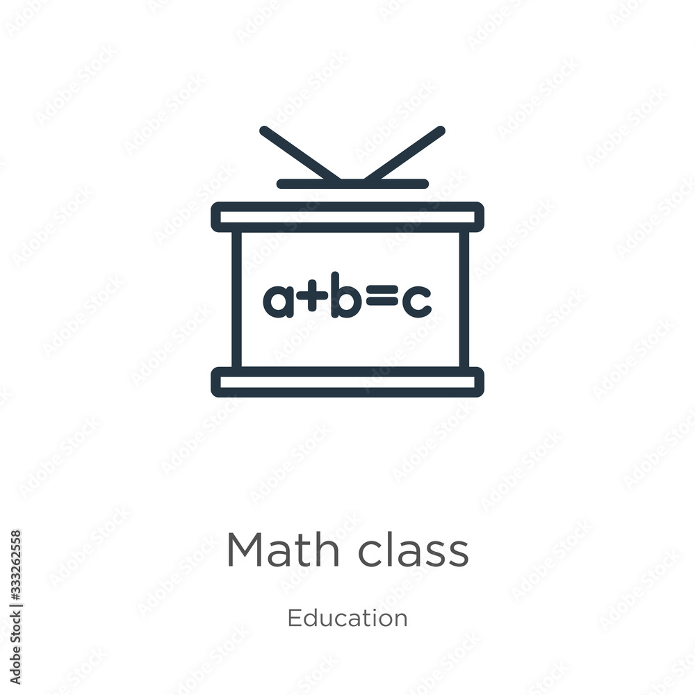Math class icon. Thin linear math class outline icon isolated on white background from education collection. Line vector sign, symbol for web and mobile Math class icon. Thin linear math class outline icon isolated on white background from education collection. Line vector sign, symbol for web and mobile