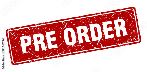 pre order stamp. pre order vintage red label. Sign
