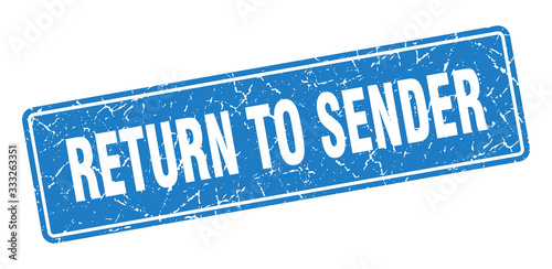 return to sender stamp. return to sender vintage blue label. Sign
