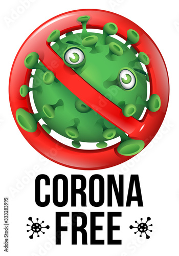 Prohibition Sign With Funny Green Virus - Corona Free