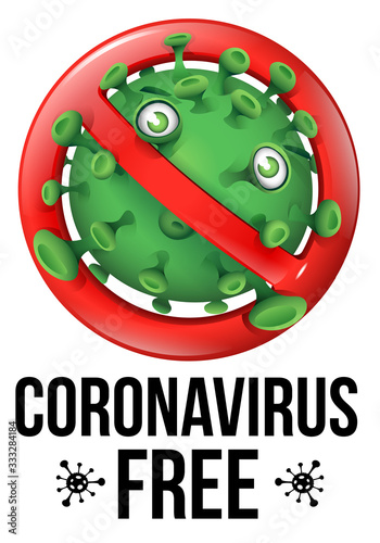 Prohibition Sign With Funny Green Virus - Coronavirus Free