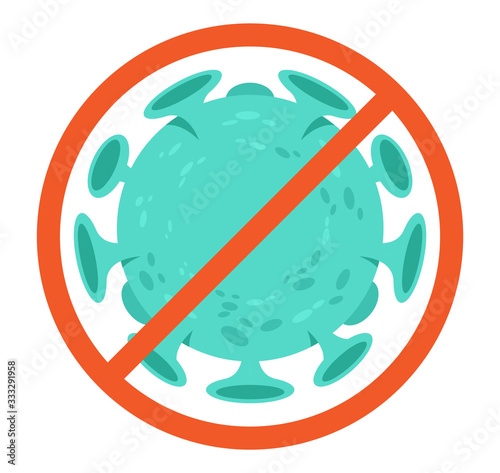 Coronavirus bacteria in prohibition sign
