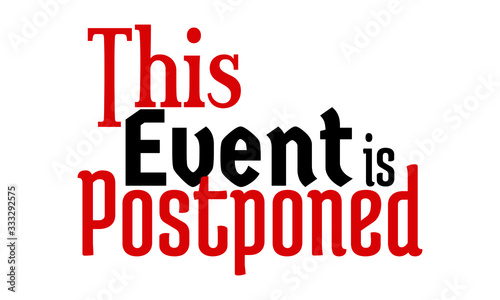 This Event is Postponed Creative Cursive handwritten lettering on white background.