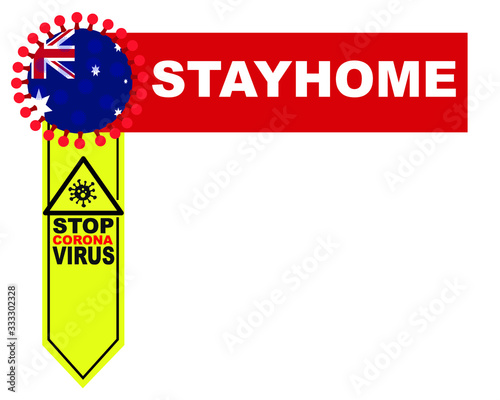 Australian flag symbol and call to stay at home.  covid-19 corona epidemic. banner, graphics, vector