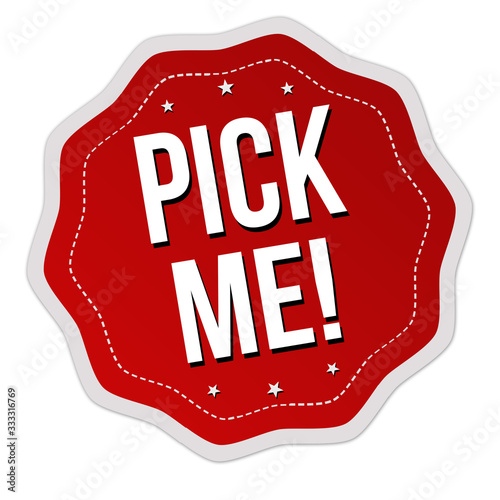 Pick me label or sticker