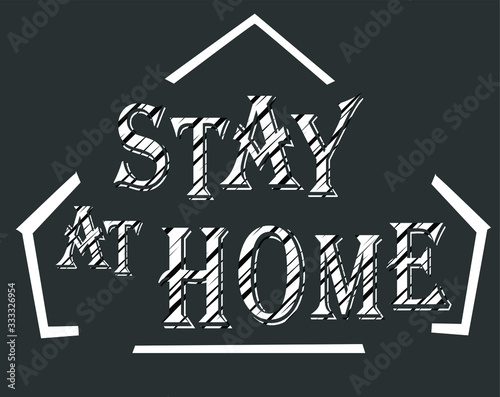  Stay at home slogan with house and heart inside. Protection campaign or measure from coronavirus, COVID 19. Stay home quote text, hash tag or hashtag. Coronavirus, COVID 19 protection logo