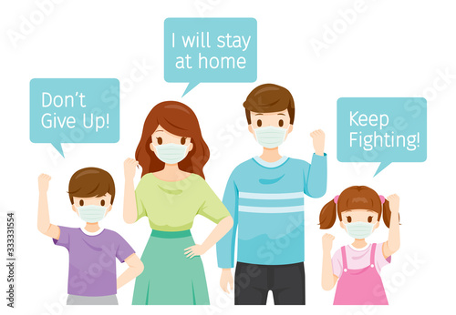 Family Wearing Surgical Masks, Holding Banners, Don’t Give Up, Keep Fighting, I Will Stay At Home