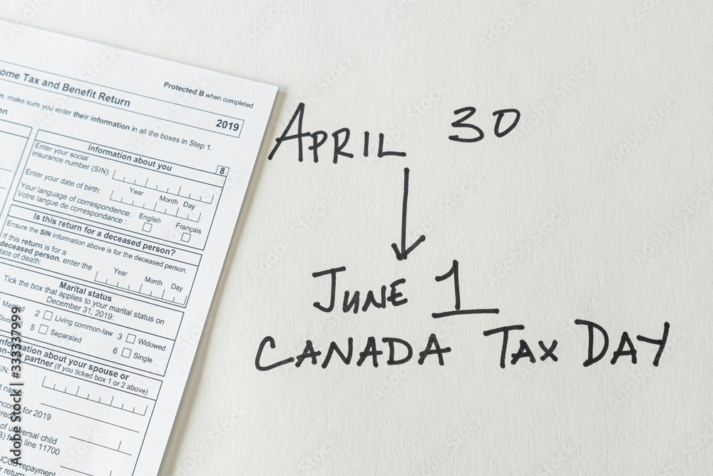 Obraz premium Canada Tax Day moved from April 30 to June 1 to help tax payers during the Covid 19 Coronavirus pandemic