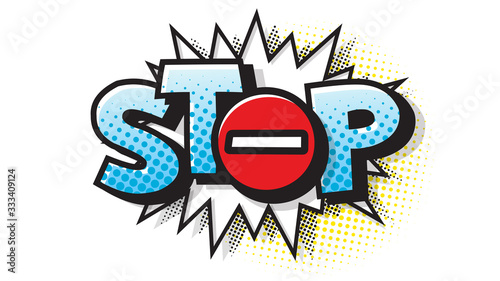 stop, no, sign hand drawn pictures effects. Template comics speech bubble halftone dot background. Pop art style. Comic dialog cloud, text pop-art. Creative idea conversation sketch explosion.